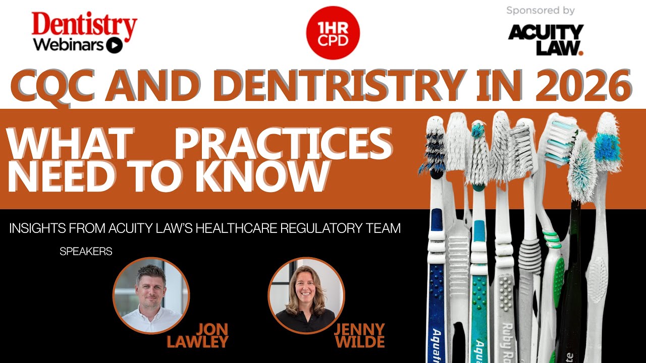 CQC and Dentistry in 2026: from Compliance to Consequences | Jon Lawley - 16.12.2025