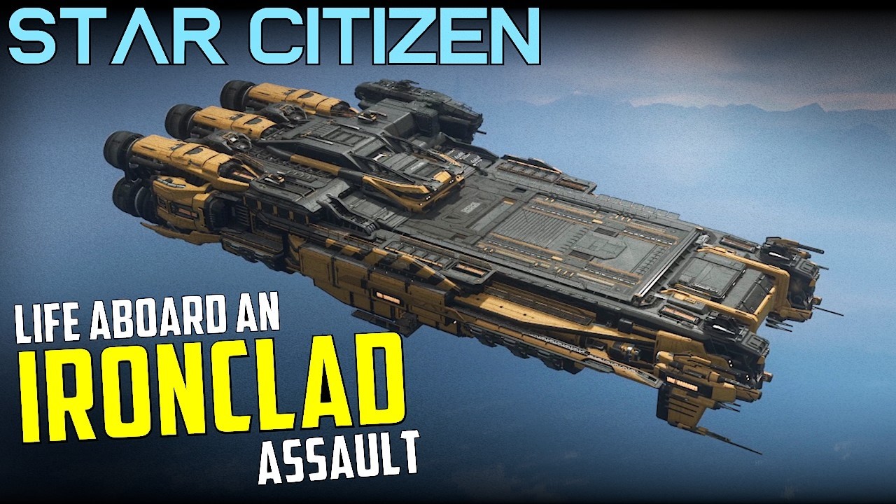Life Aboard an Ironclad Assasult - LTI Ship Giveaway - Star Citizen 4.9 multicrew gameplay