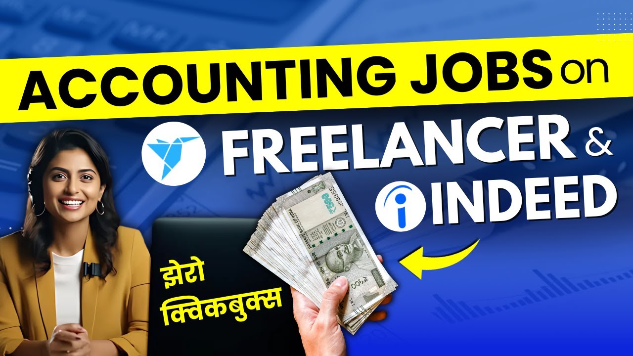 Work From Home Accounting Jobs On Indeed & Freelancer - Remote Bookkeeping, Xero Accounting Jobs