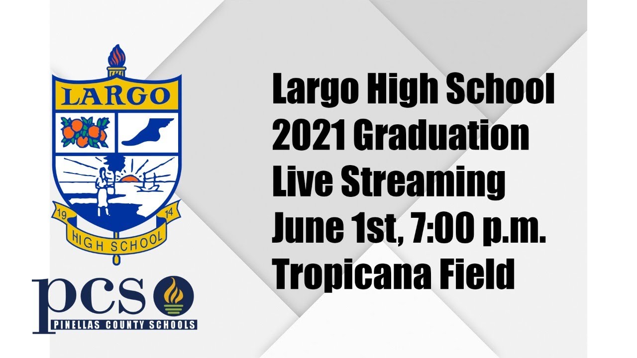 Largo High School graduation 20-21