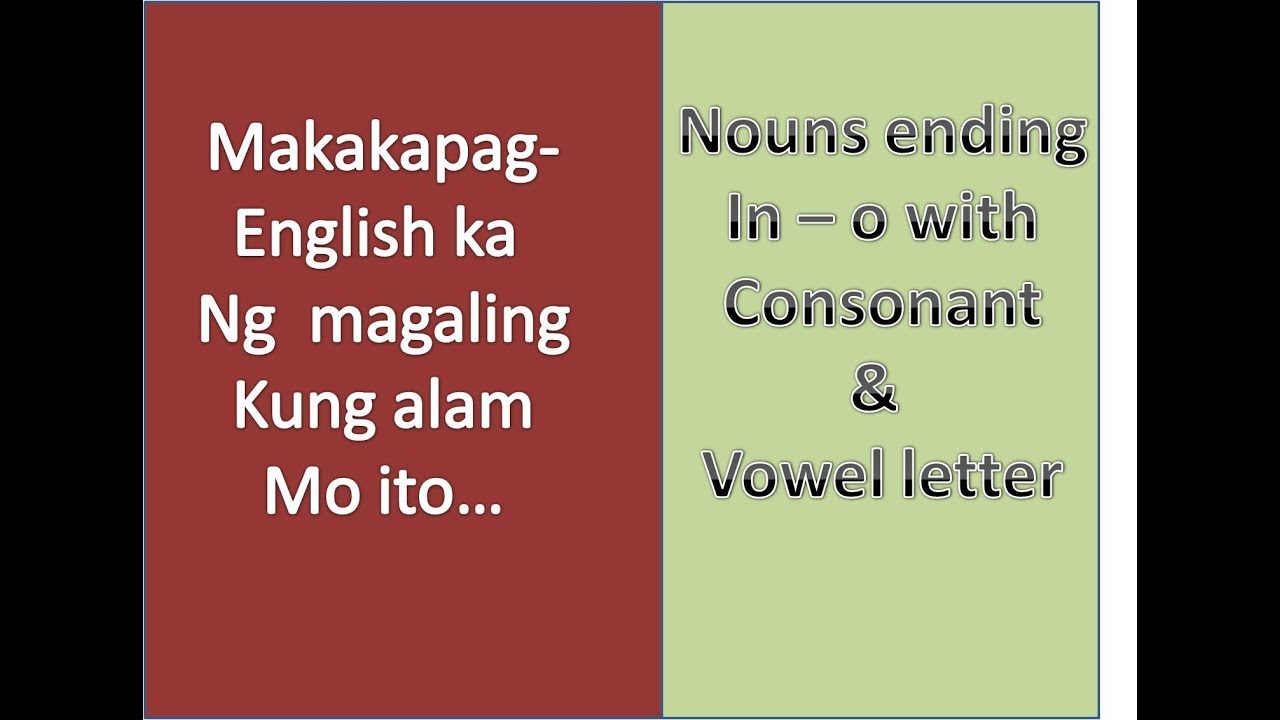 Makakapag-English ka ng Magaling kung alam mo ito