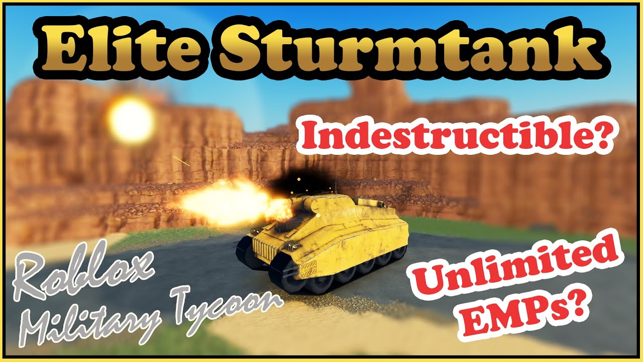 Elite Sturmtank, How To Destroy This Almost Indestructible Tank? Military Tycoon Roblox