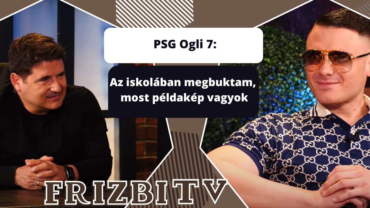 PSG Ogli 7: Az iskol&aacute;ban megbuktam, most p&eacute;ldak&eacute;p vagyok