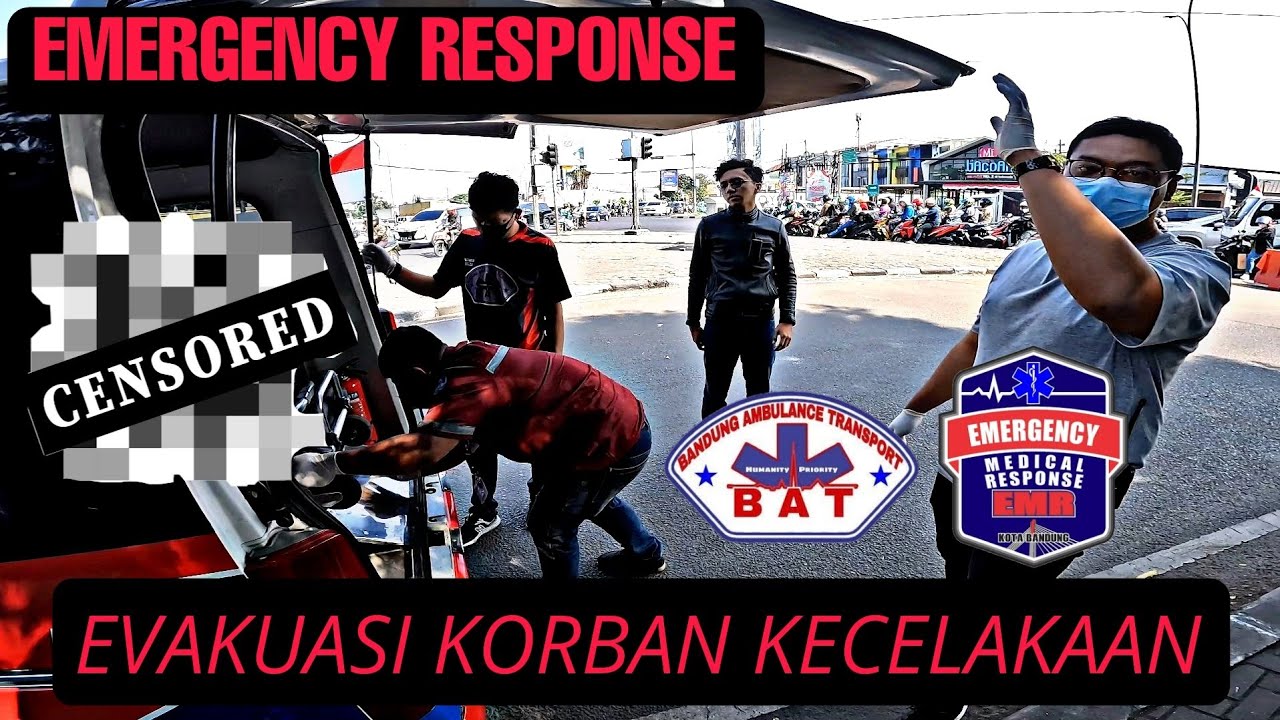 PERTOLONGAN PERTAMA DAN PENGANTARAN KORBAN KECELAKAAN LALULINTAS II Bandung Ambulance Transport .