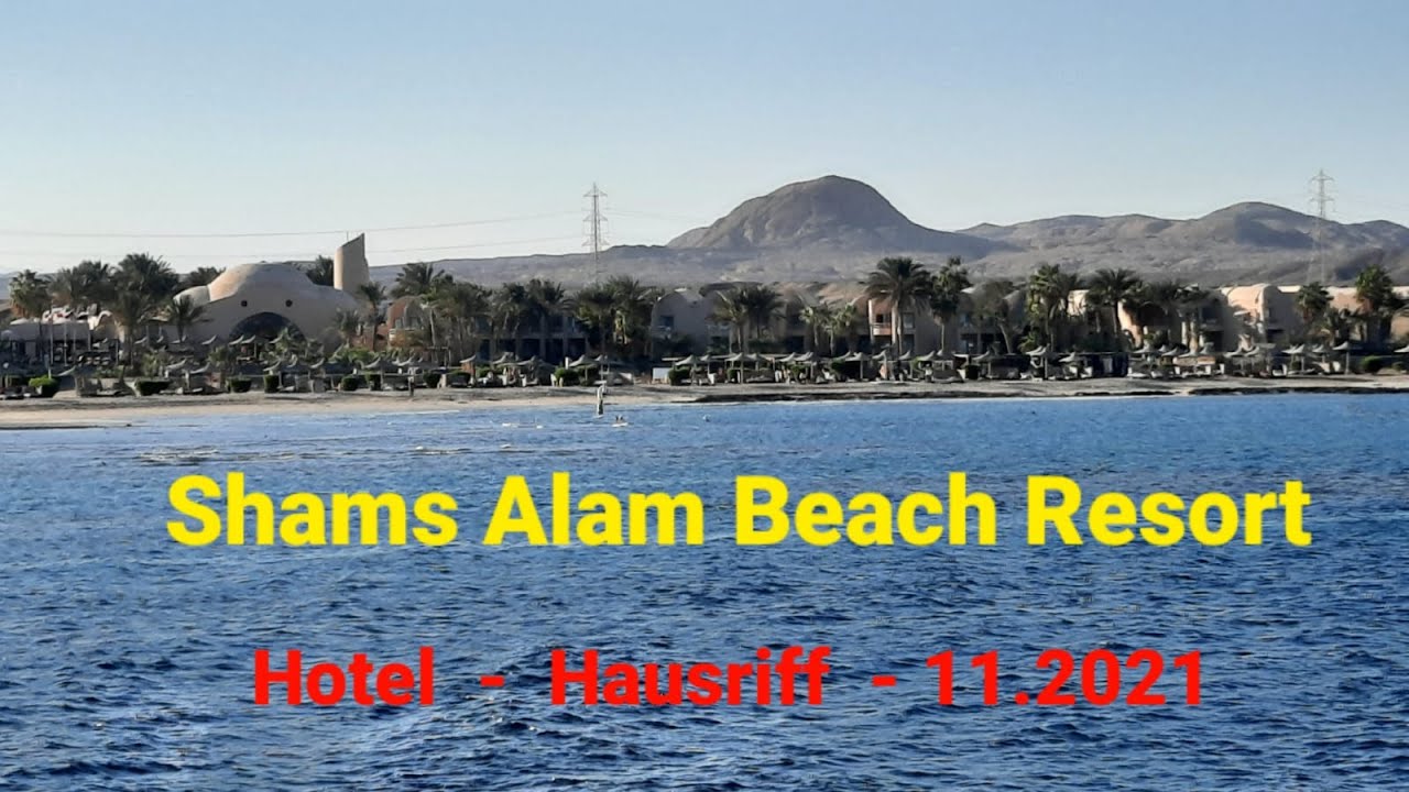 Shams Alam Beach Resort, Hotel + Hausriff, November 2021