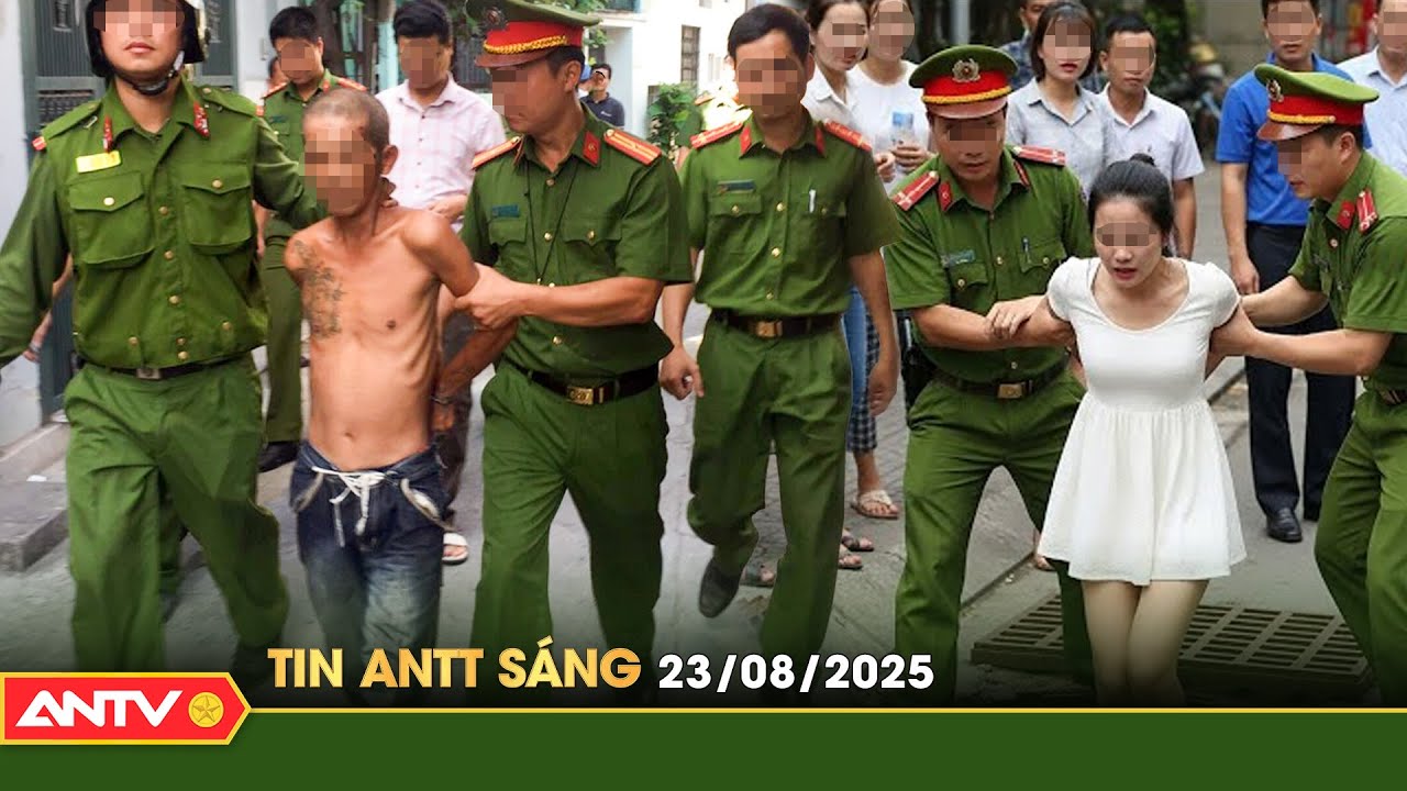 Tin tức an ninh trật tự nóng, thời sự Việt Nam mới nhất 24h sáng 23/8 | ANTV