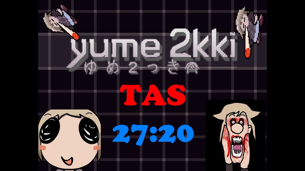 [TAS] Yume 2kki: All Effects 