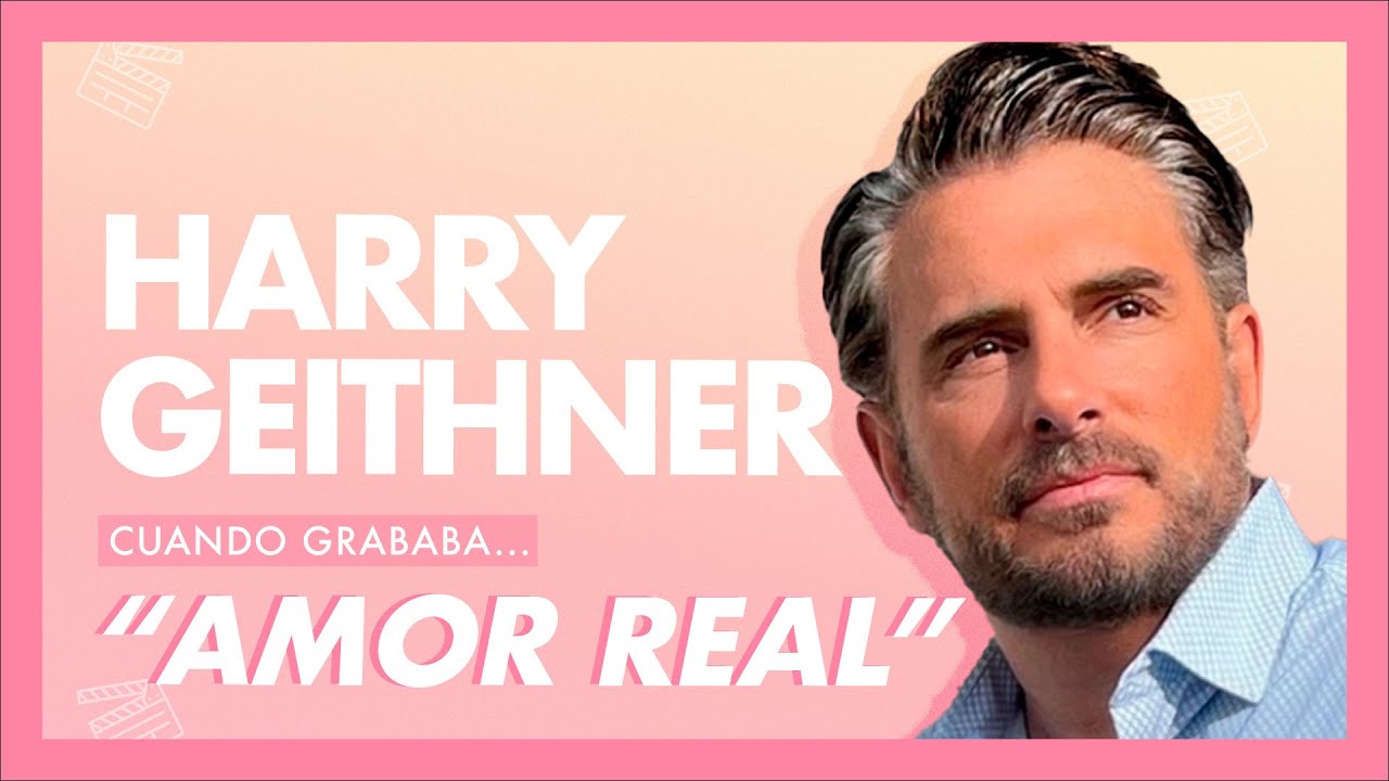 Harry Geithner, cuando grababa&hellip; Amor real | tlnovelas