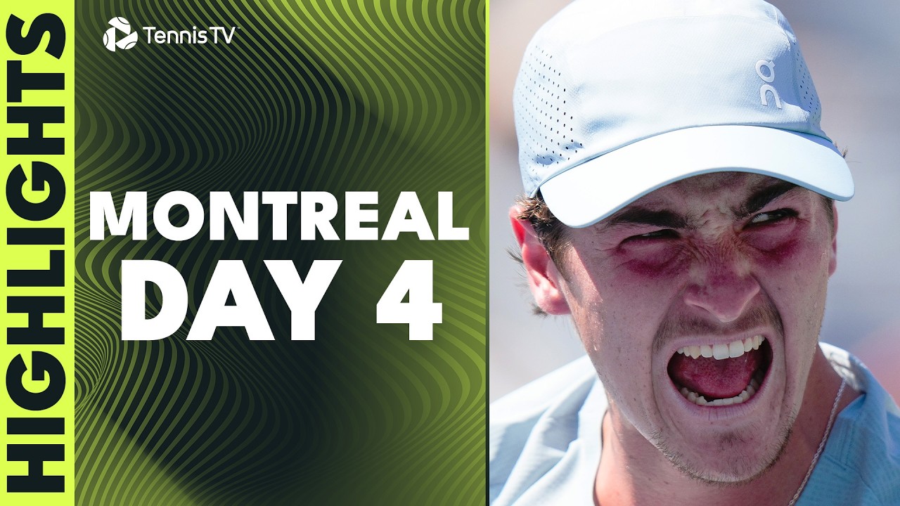 Fonseca Takes On Tsitsipas; Zverev, Fritz, Monfils & Medvedev Play | Montreal 2026 Day 4 Highlights