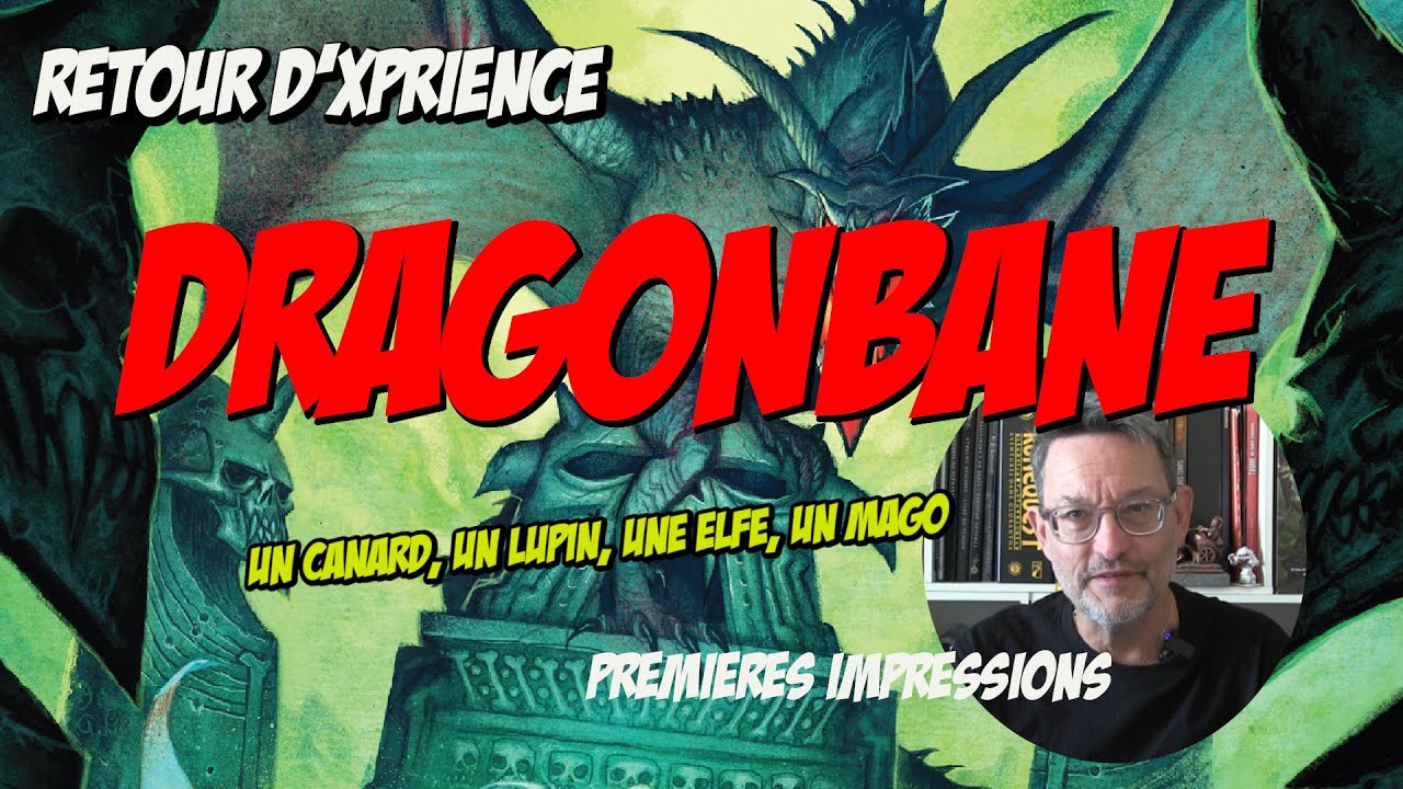 Retour d'XPrience: Dragonbane