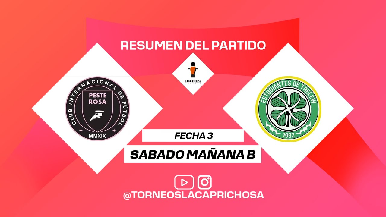 Peste Rosa - Estudiantes de Trelew |#TorneosLaCaprichosa| #TC25 Fecha 3 - S&aacute;bado Ma&ntilde;ana B