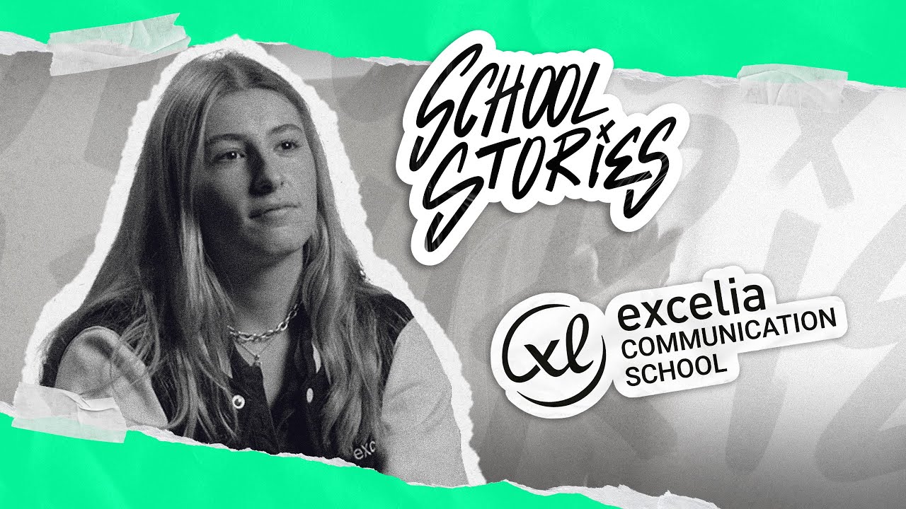 SCHOOL STORIES | Excelia Communication School avec Chloé