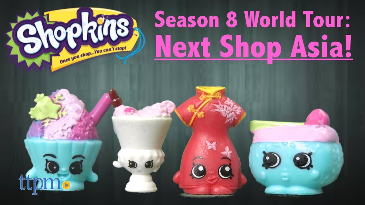 Shopkins Season 8 World Tour Next Shop Asia from Moose Toys