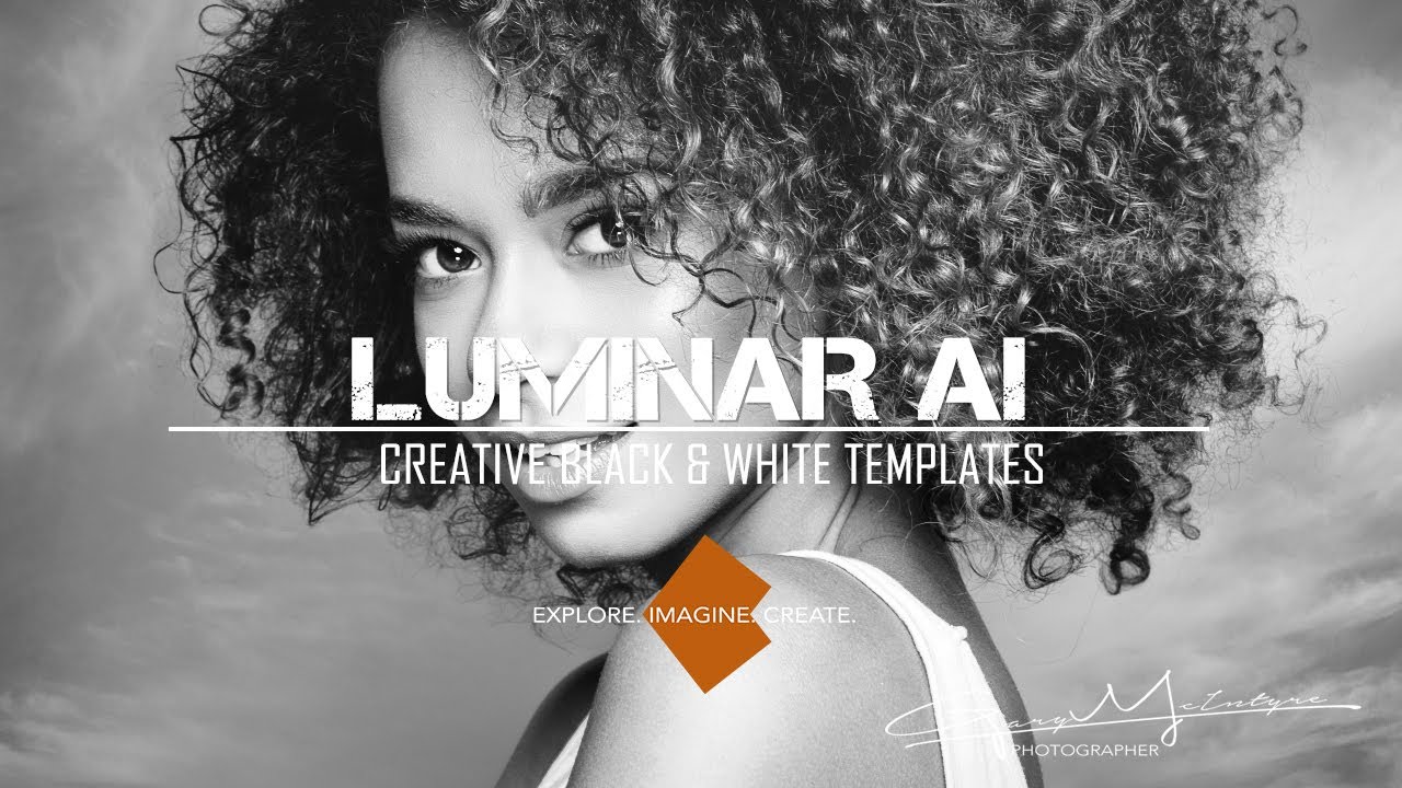 Creative Black and White templates using Luminar AI