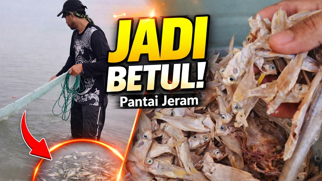 Menjala di Pantai Jeram || Cari Ikan Kecil Buat Ikan Kering
