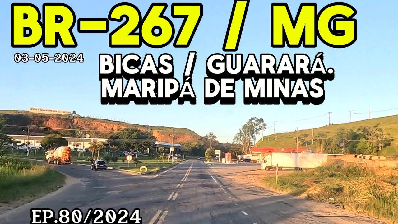 PASSANDO NA BR-267 EM BICAS, GUARARÁ E MARIPÁ DE MINAS #minasgerais #bicas #br267 #zonadamata