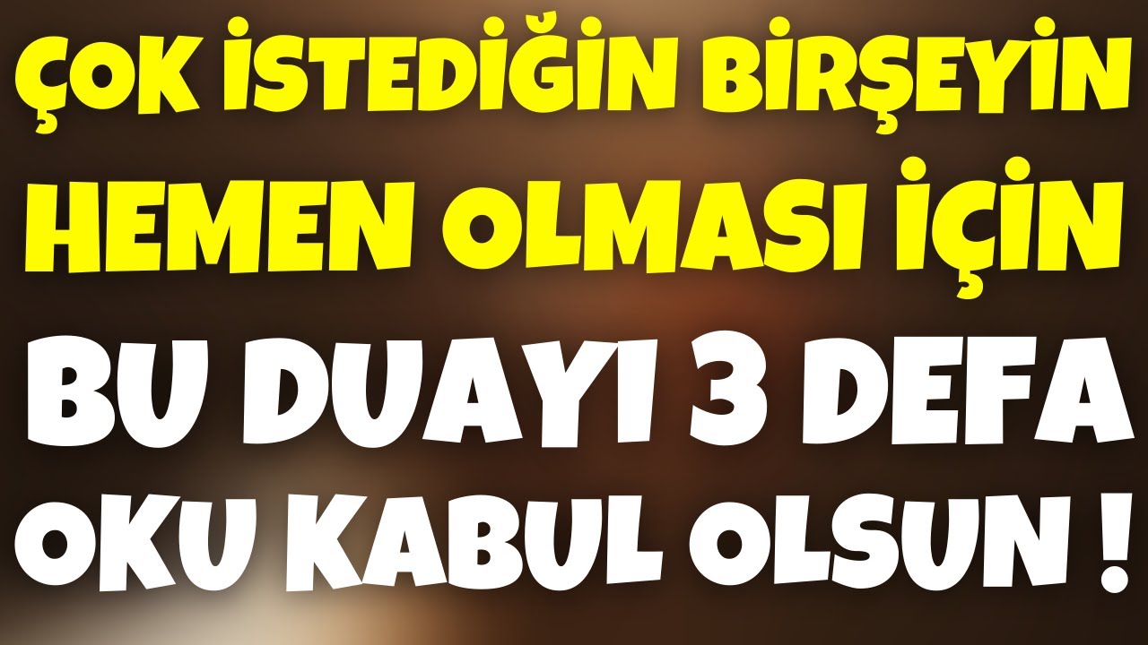 &Ccedil;ok İstediğin Bir Şeyin Hemen Olması İ&ccedil;in MİFTAHUL CENNET Duasını 3 Defa oku! MUCİZEYE ŞAHİT OL !!