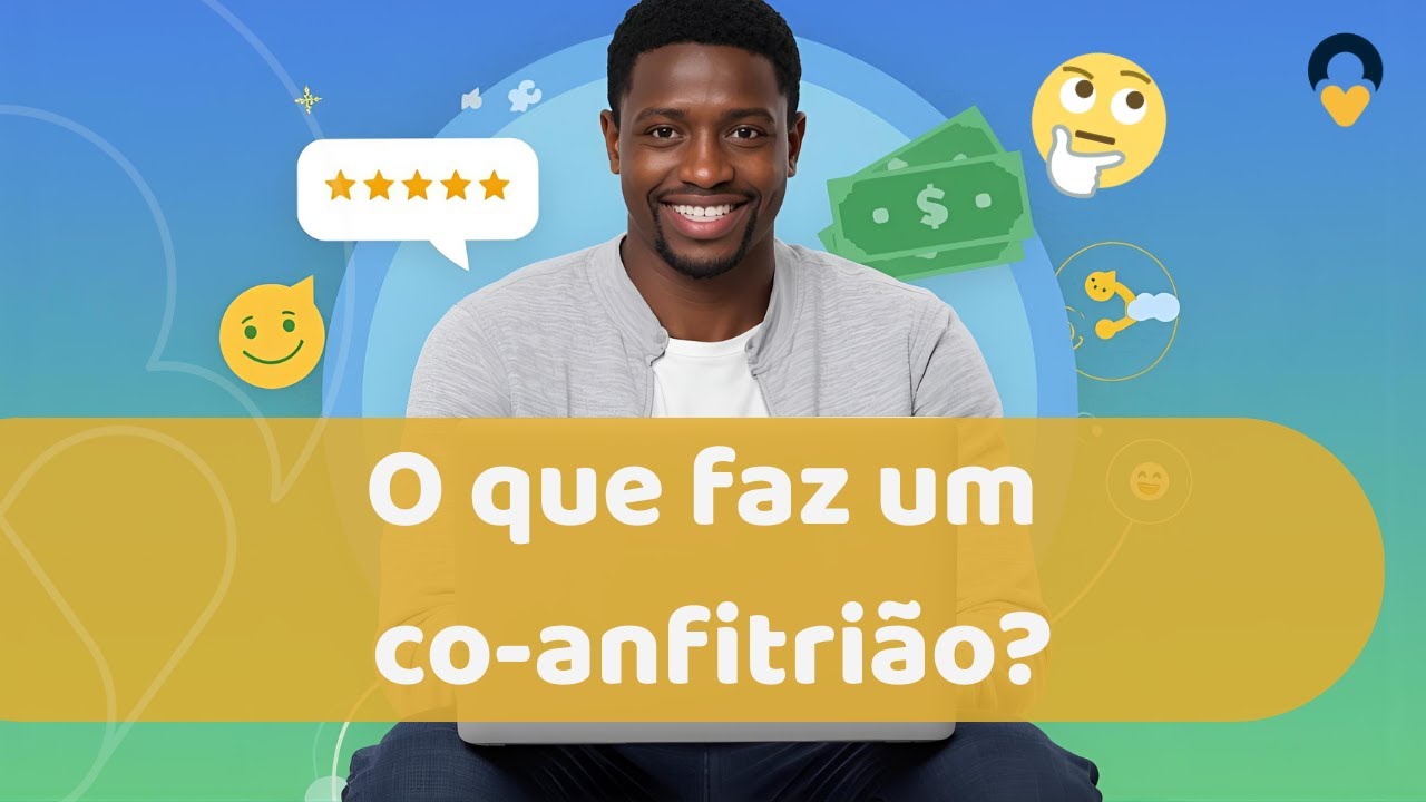 Co-anfitrião Airbnb: o que é, como funciona e como começar