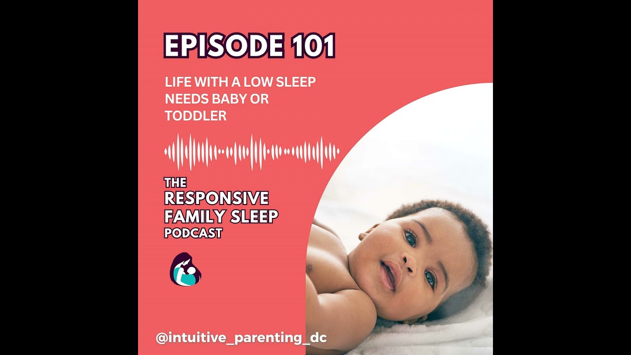 Life With a Low Sleep Needs Baby or Toddler