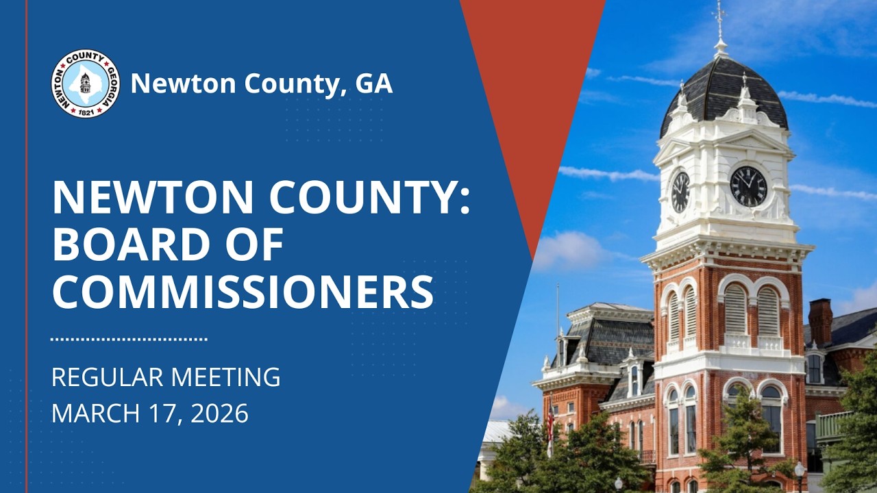 Newton County BOC Regular Meeting March 17, 2026