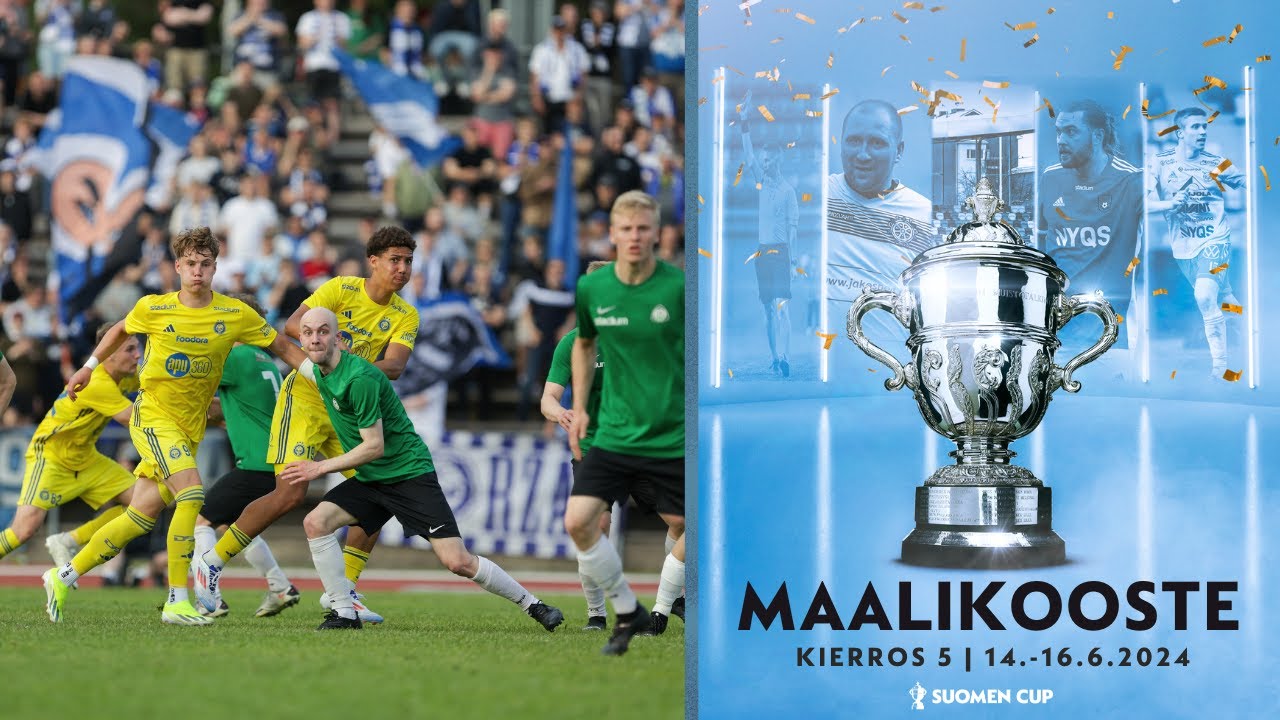 SUOMEN CUP 2024 - MAALIKOOSTE | KIERROS 5 🏆