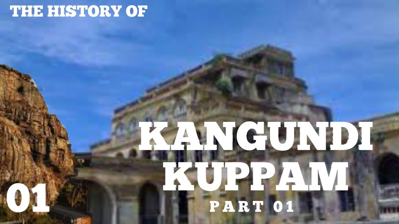 The History Of Kangundi Kuppam 01 | TV12 VISION