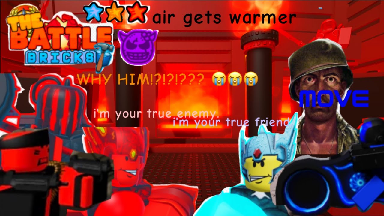 The battle bricks:red heights 3 star air gets warmer tumore