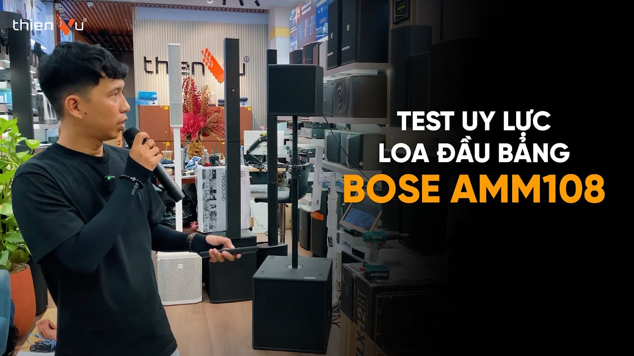 Test Loa Max SPL BOSE AMM108: Chất Âm Thế Này, Xứng Đáng Top 1 Của BOSE !!