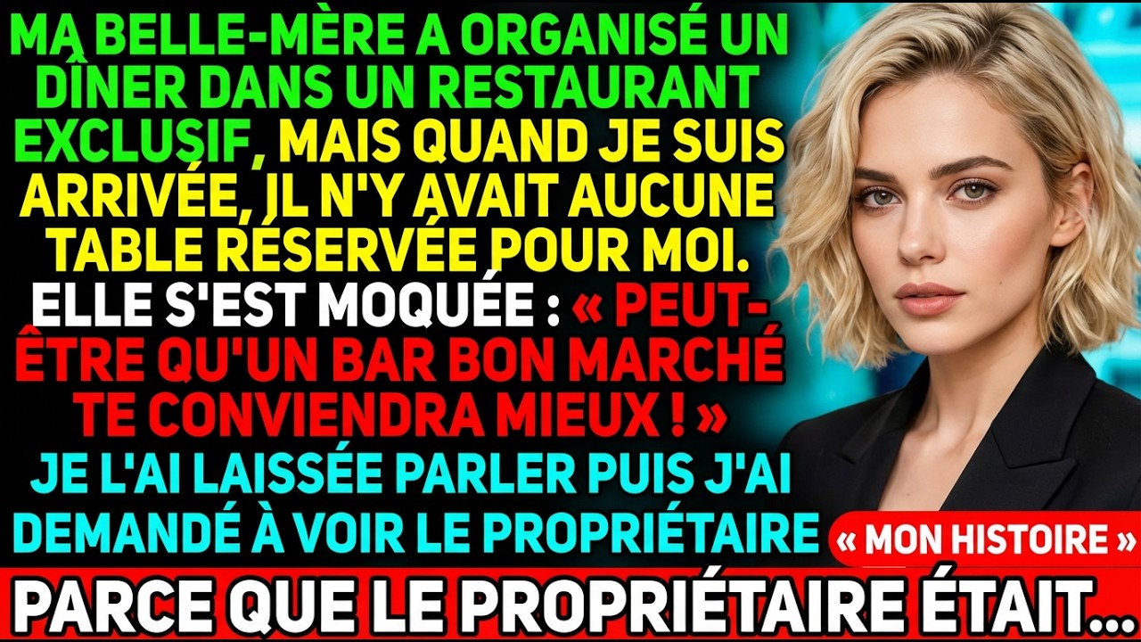 La MÈRE de mon mari m'a EXCLUE d'un DÎNER de LUXE, alors j'ai DEMANDÉ à la PATRONNE — Elle n'avait