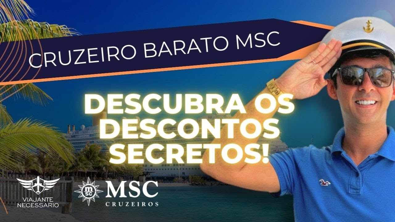 CRUZEIRO BARATO MSC - Descubra os DESCONTOS SECRETOS MSC Seashore MSC Seaview MSC Fantasia Preziosa