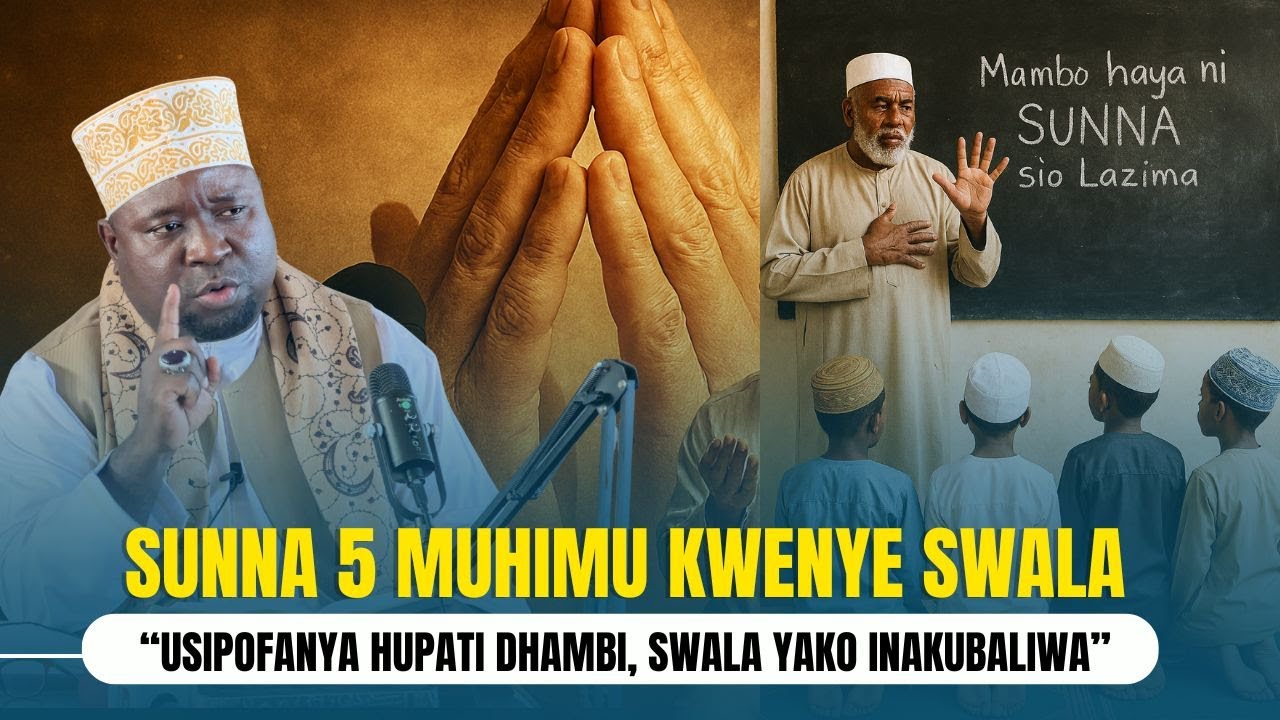 MAMBO HAYA MATANO (5) NI SUNNA TU KWENYE SWALA SIO LAZIMA, WENGI HAWAYAJUI - SHEIKH OTHMAN KHAMISI