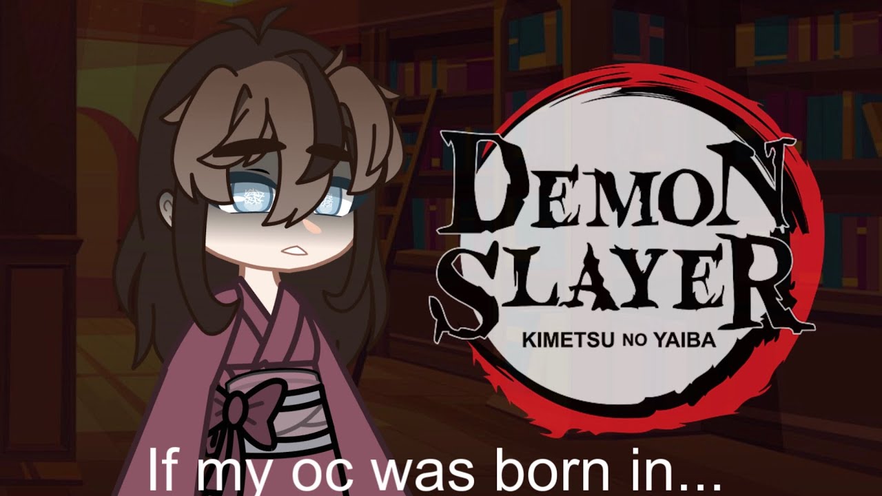 “If my oc was born in demon slayer” // part 1/?? // very short srry