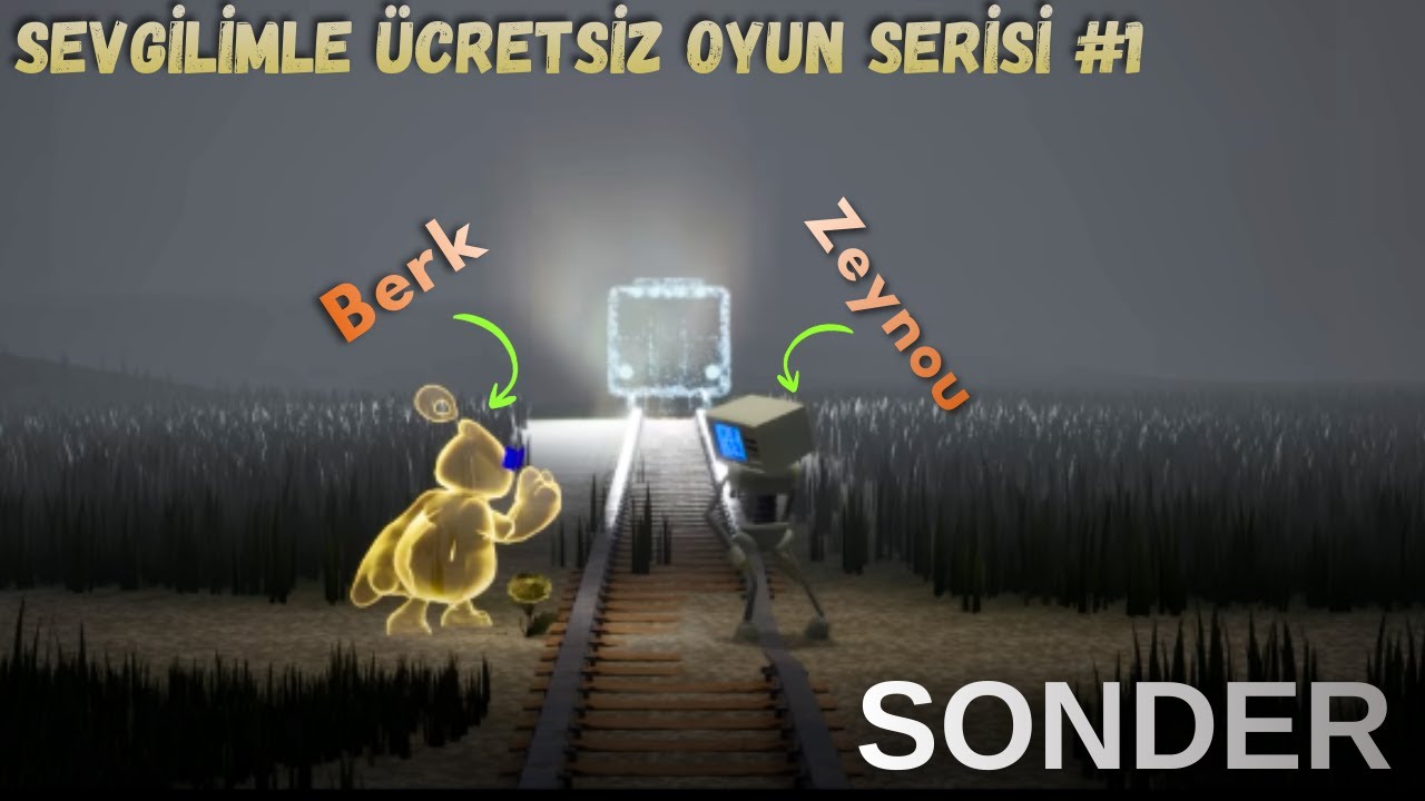Sevgilimle Sonder Oynadık | Ücretsiz Oyun Serisi #1