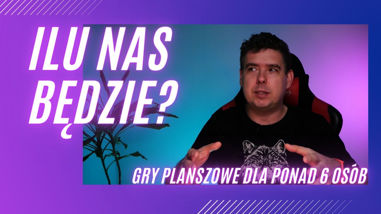 Gry planszowe dla więcej niż 6 graczy