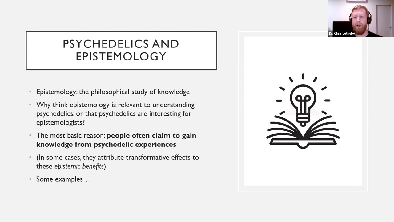 Dr. Chris Letheby - 'Psychedelics and Epistemology' (The MIND Philosophy Series #2)