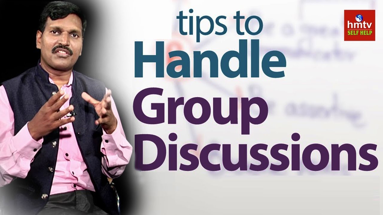 Tips to Handle Group Discussions Effectively | Jayaho Success Mantra | hmtv Selfhelp