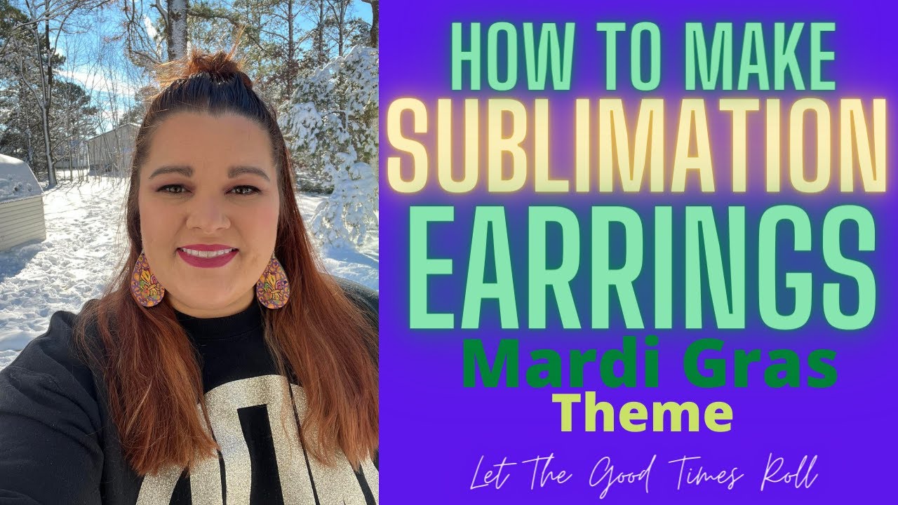 How To Make Sublimation Earrings - Mardi Gras Theme
