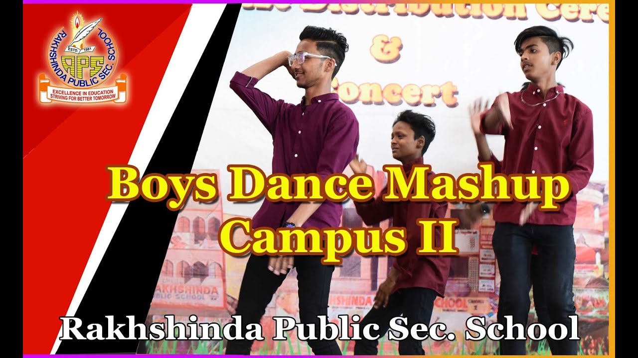Boys Dance Mashup Campus II | Rakhshinda Group of school