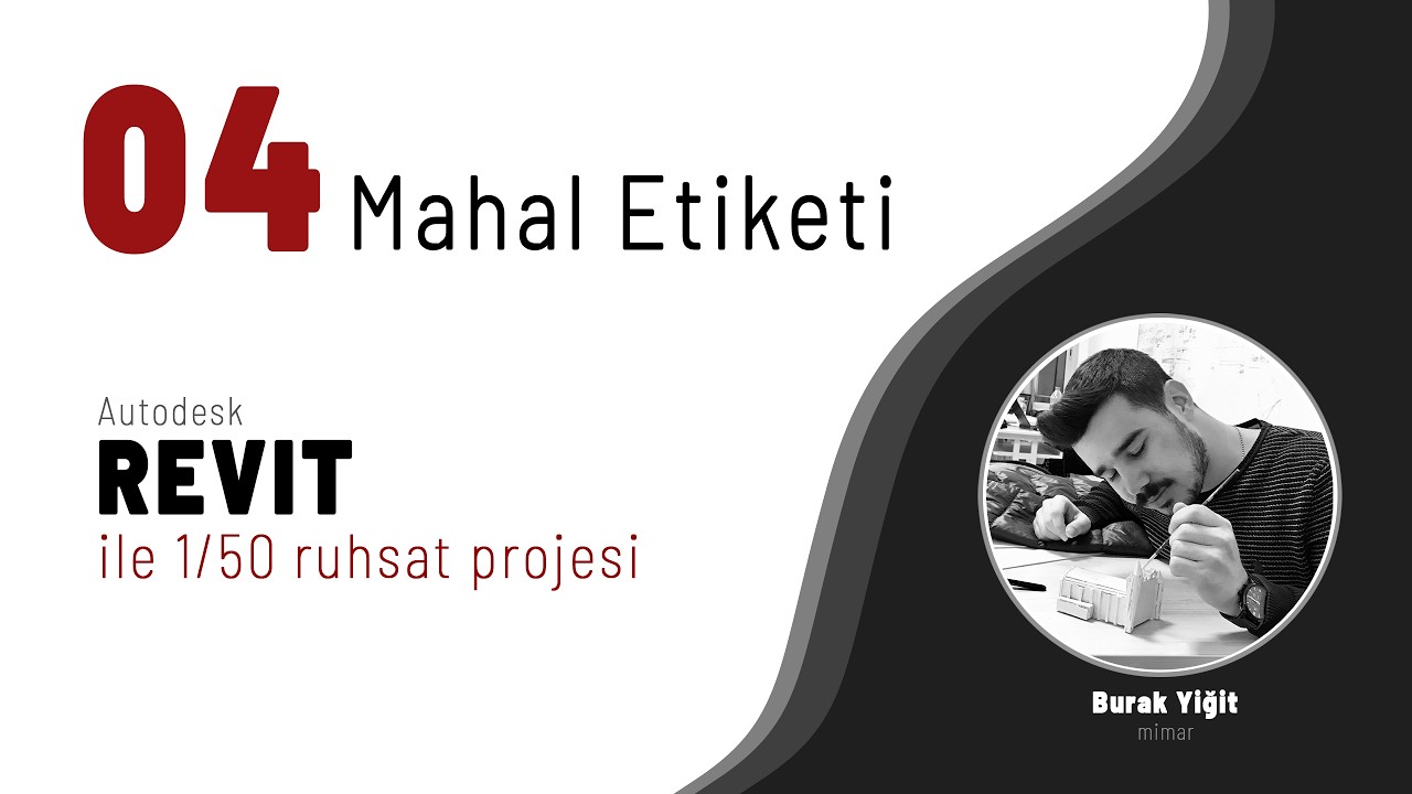 Revit ile Ruhsat Projesi # 4 | mahal etiketi