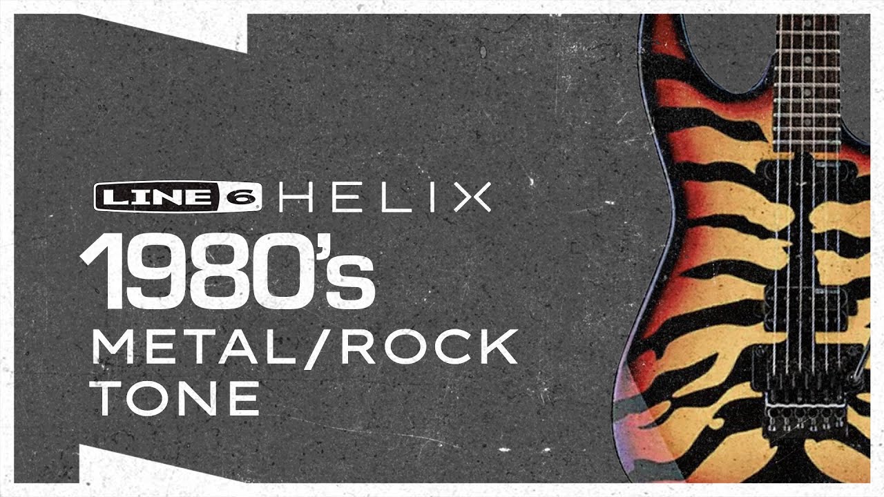 Line 6 Helix | Classic 1980's Rock / Metal Tone