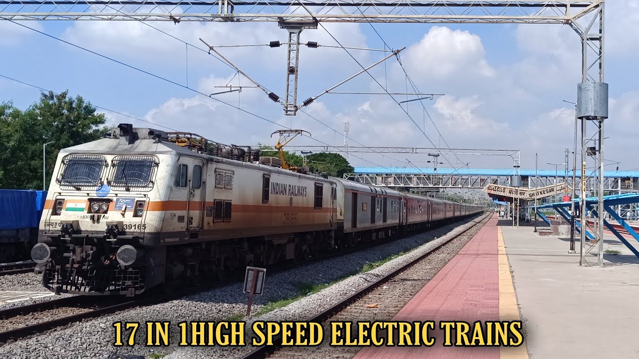 High speed Electric trains Skipping Ghatkesar | 17 in 1 Trains Compilation | Indian Railways |