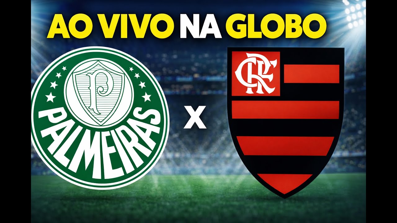 FUTEBOLL DA GLOBO FLAMENGO X PALMEIRAS 