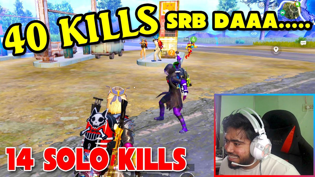 40 total team Kills - SRB Back to form like Past Days