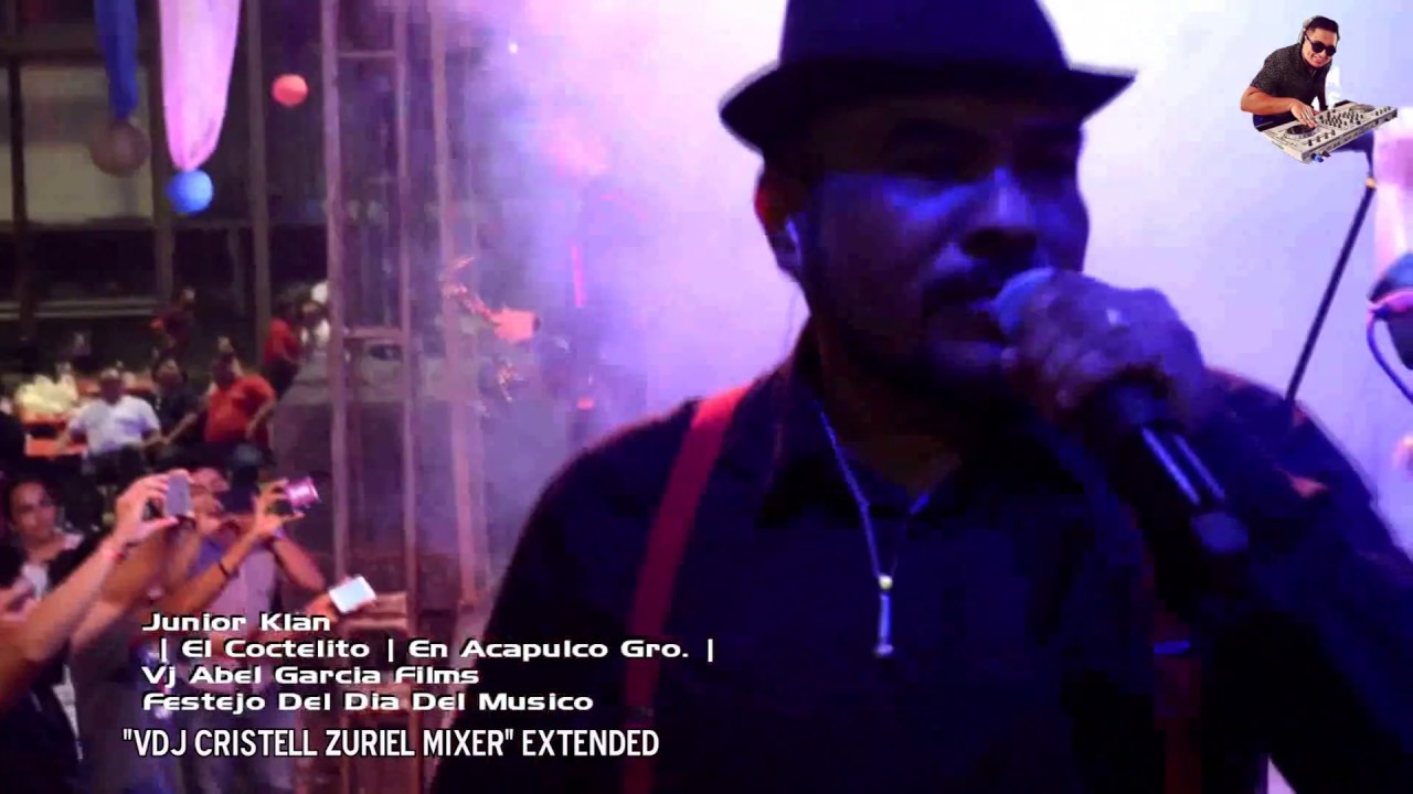 LA MMM JUNIOR KLAN (Cocktelito extended-CRISTELL ZURIEL MIXER DVJ)2020