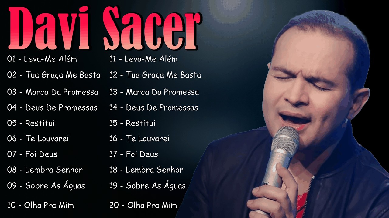 Deus de Promessas, Sobre As Águas,.. DAVI SACER || As melhores músicas gospel de 2026