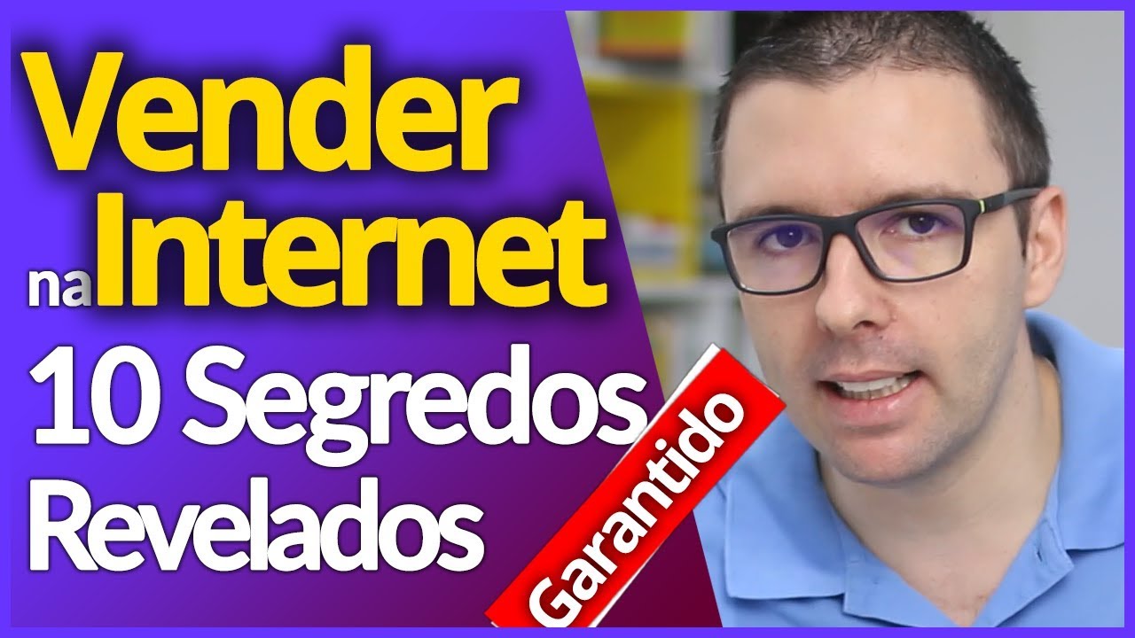 COMO VENDER PELA INTERNET | Guia Completo de 10 Passos P/ Vender Pela Internet