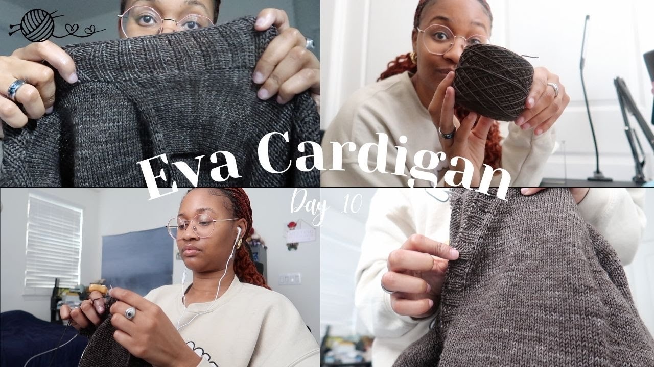 day 10 | i finished knitting the eva cardigan by petiteknit