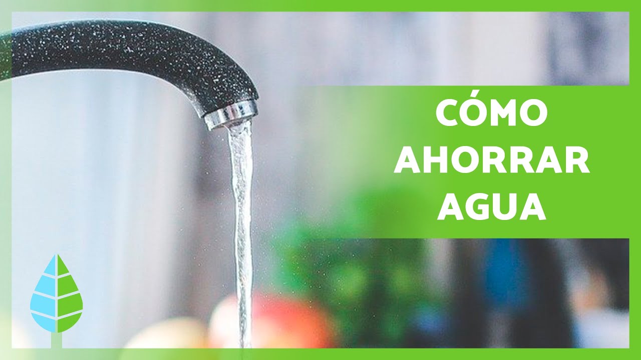 10 CONSEJOS para AHORRAR AGUA en CASA 💧✅