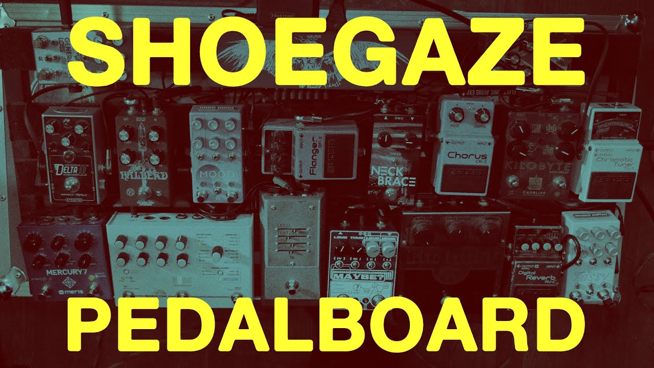 Building A Shoegaze Pedalboard || Build & Demo