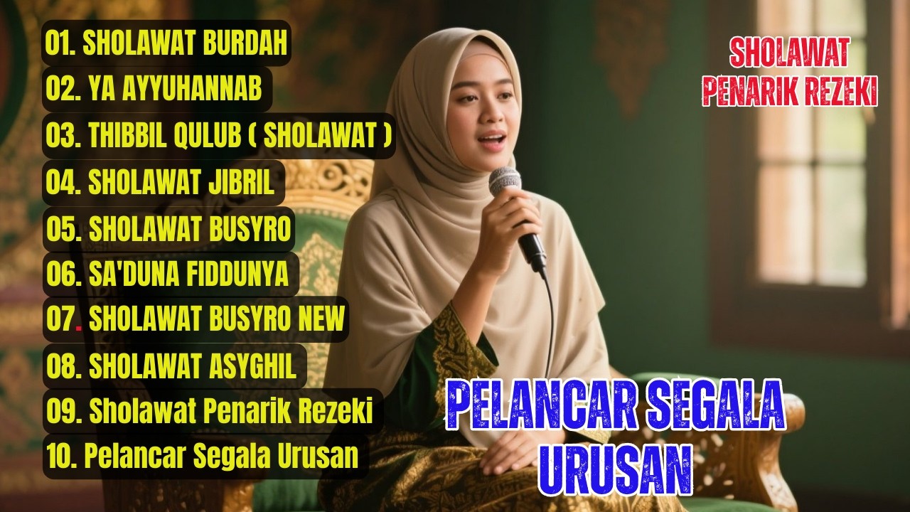KUMPULAN LAGU SHOLAWAT VIRAL 2026 | PERMUDAH SEGALA MASALAH PELANCAR REJEKI SOLAWAT BURDAH
